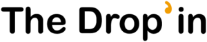 The Drop'in