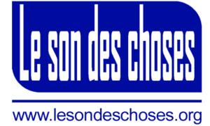 Le Son des Choses