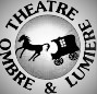 THEATRE OMBRE ET LUMIERE