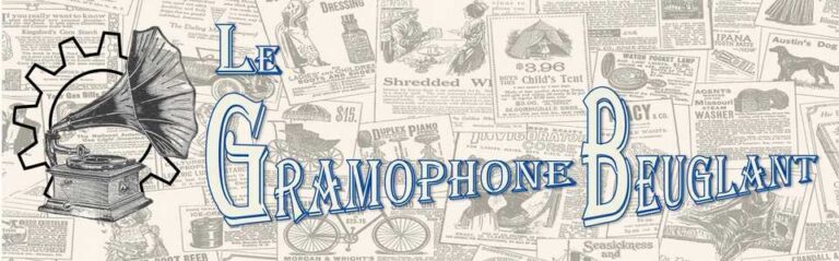 Le Gramaphone Beuglant